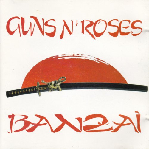 Guns N' Roses - Banzai (1992)