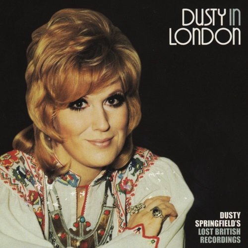 Dusty Springfield – Dusty In London (1999)