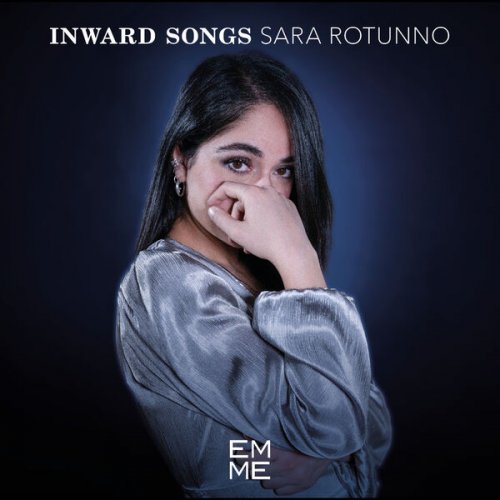 Sara Rotunno - Inward Songs (2024) [Hi-Res]