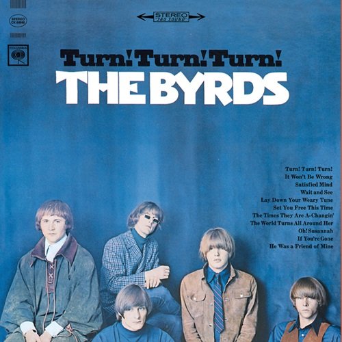 The Byrds - Turn! Turn! Turn! (Reissue, Remastered) (1965)