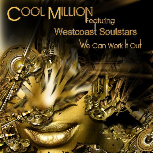 Cool Million Feat. Westcoast Soulstars - We Can Work It Out (2012)