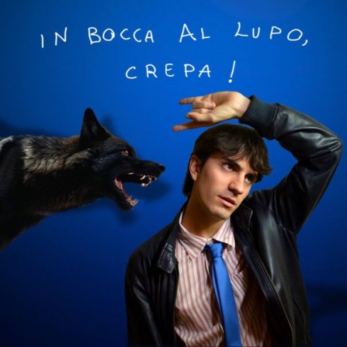 Nuela - In bocca al lupo, crepa! (2024) [Hi-Res]
