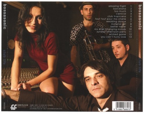 Bossasonic - Club Life (2008) [CD-Rip]