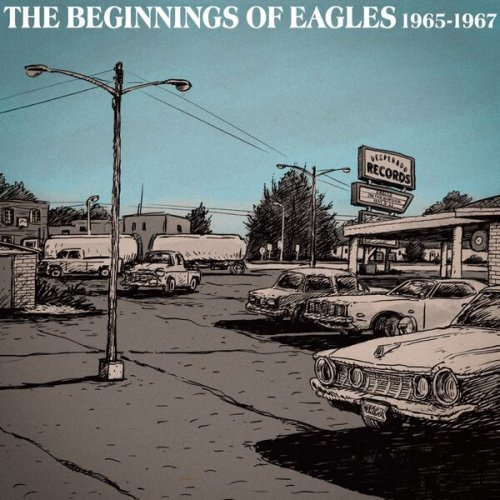 Various Artists - The Beginnings of Eagles 1965-1967 (2024)