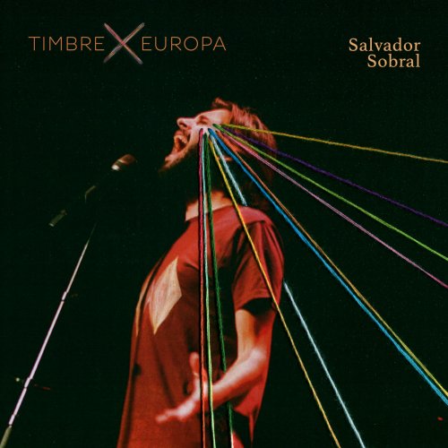 Salvador Sobral - TIMBRE X EUROPA (ao vivo) (2024) Hi-Res