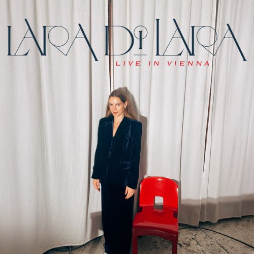 Lara Di Lara - LIVE IN VIENNA (2024) Hi-Res