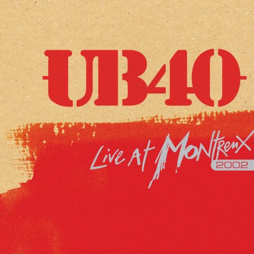 UB40 - Live At Montreux 2002 (2007)