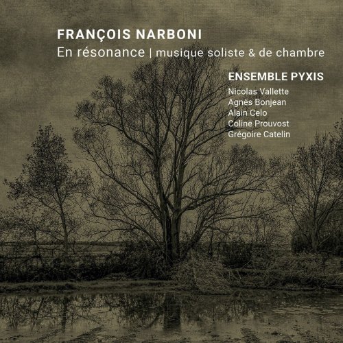 Ensemble Pyxis - En résonance (Musique soliste & de chambre) (2025)