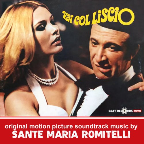 Sante Maria Romitelli - Vai col liscio (Original Motion Picture Soundtrack) (2025) [Hi-Res]