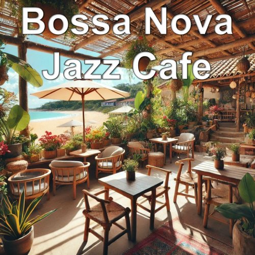 James Osaka - Bossa Nova Jazz Cafe (2025)