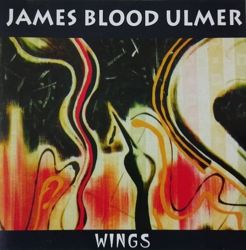 James Blood Ulmer - Wings (1988)
