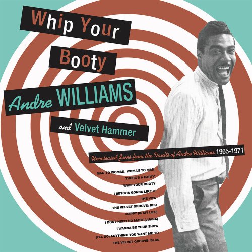 Andre Williams, Velvet Hammer - Whip Your Booty (2001)