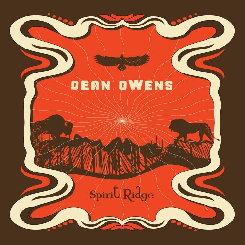 Dean Owens - Spirit Ridge (2025)