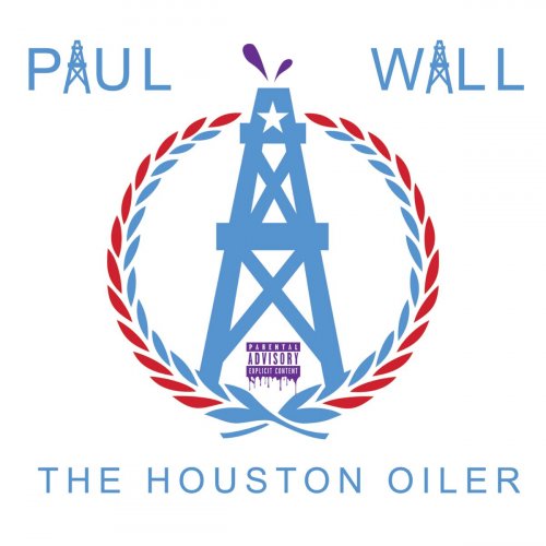 Paul Wall - Houston Oiler (2016)