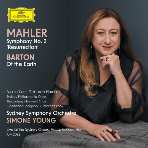 Simone Young, Sydney Symphony Orchestra - Mahler: Symphony No. 2; Barton: Of the Earth (2025) [Hi-Res] [Dolby Atmos]
