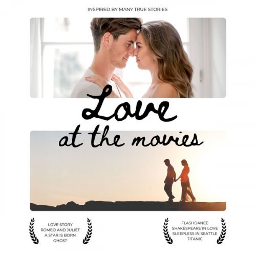 VA - Love At The Movies (2025)
