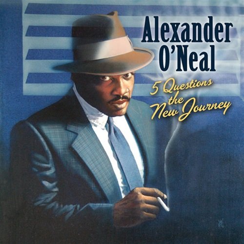 Alexander O'Neal - 5 Questions - The New Journey (2010) Flac