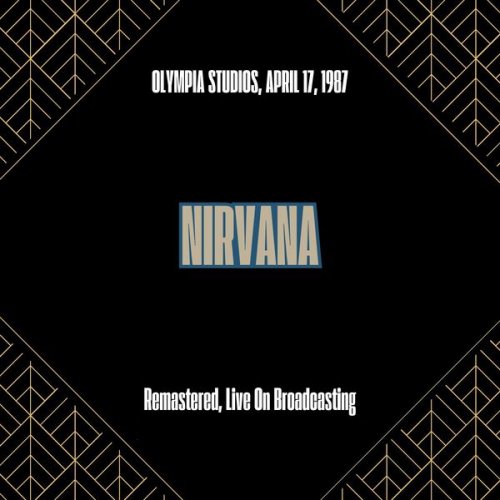 Nirvana - Olympia Studios, April 17, 1987 (Remastered, Live On Broadcasting) (2025)