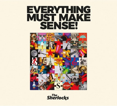 The Sherlocks - Everything Must Make Sense (2025)
