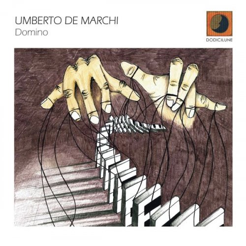 Umberto De Marchi - Domino (2012) FLAC
