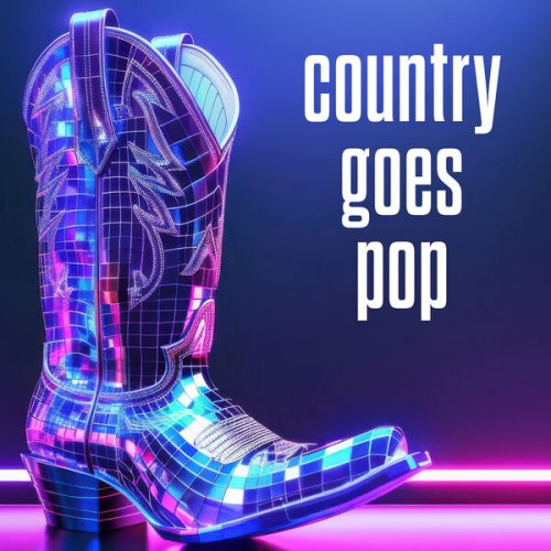 VA - country goes pop (2025)
