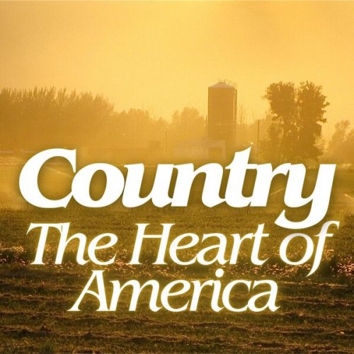 VA - Country The Heart of America (2025)
