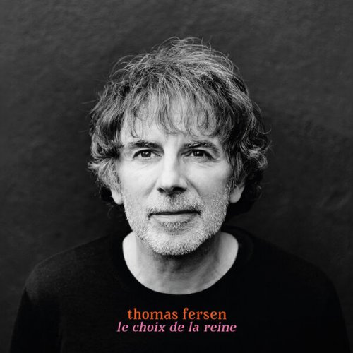 Thomas Fersen - Le choix de la reine (2025) [Hi-Res]