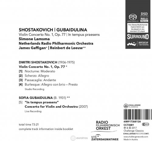 Simone Lamsma, James Gaffigan, Reinbert de Leeuw - Shostakovich: Violin Concerto No. 1 Op. 77 / Gubaidulina: Concerto for Violin (2017) [SACD]