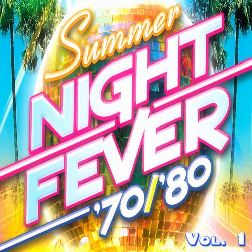 Various Artists - Summer Night Fever '70/'80, Vol. 1 (2015)