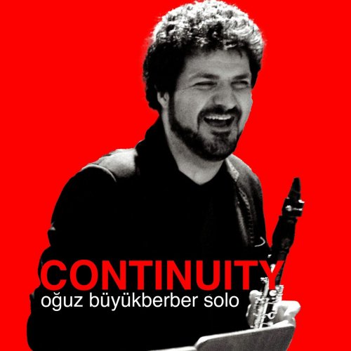 Oğuz Büyükberber - Continuity (2025)