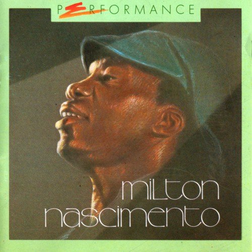 Milton Nascimento - Performance (1989)
