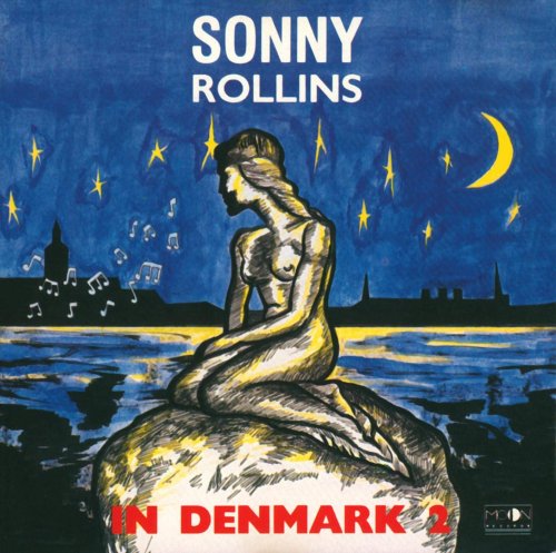 Sonny Rollins - In Denmark, Vols. 1, 2 (1992)