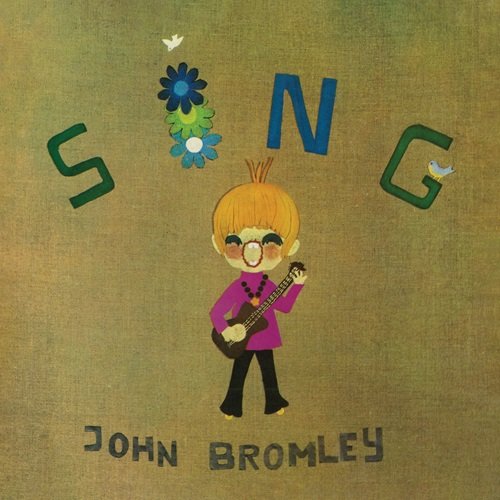 John Bromley - Sing (2024 Remaster) (1969)