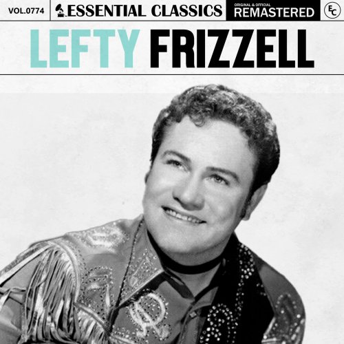 Lefty Frizzell - Essential Classics, Vol. 774: Lefty Frizzell (2025)