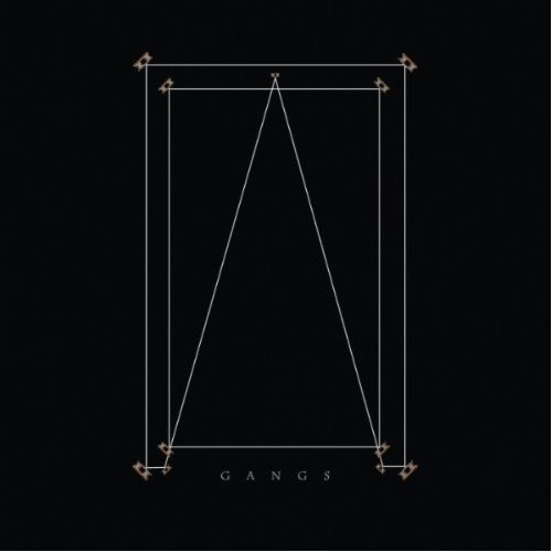 And So I Watch You From Afar - Gangs (2011)