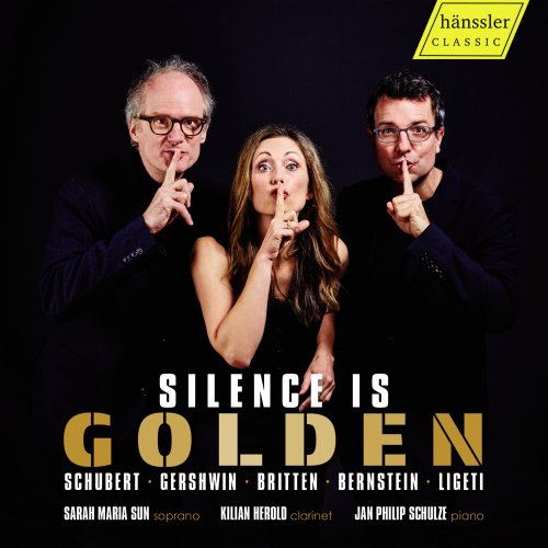 Sarah Maria Sun, Kilian Herold, Jan Philip Schulze - Silence is Golden (2025) [Hi-Res]