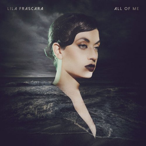 Lila Frascara - All of Me (2025)