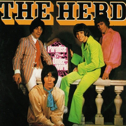 The Herd - The Herd: Paradise And Underworld, The Complete Collection (1967)