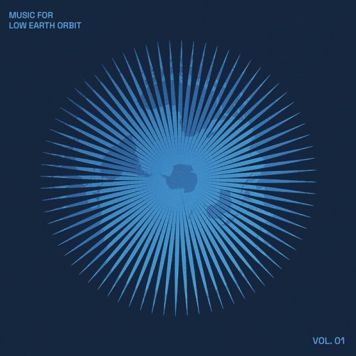 VA - Music for Low Earth Orbit, Vol.1 (2025)