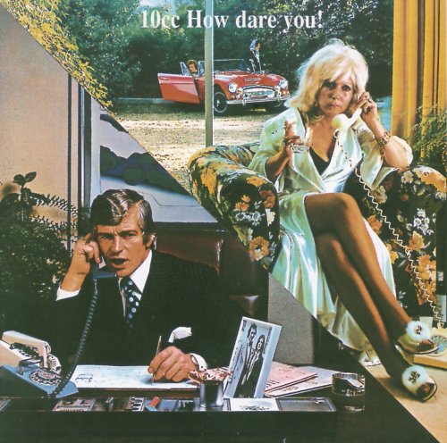 10cc - How Dare You (Remastered Version) (1976/1997) [E-AC-3 Dolby Digital Plus]