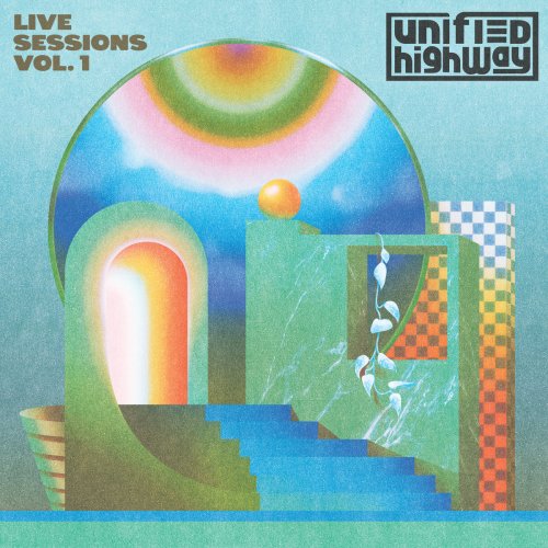 Unified Highway - Invisible Route (Live Sessions, Vol. 1) (2025) [Hi-Res]