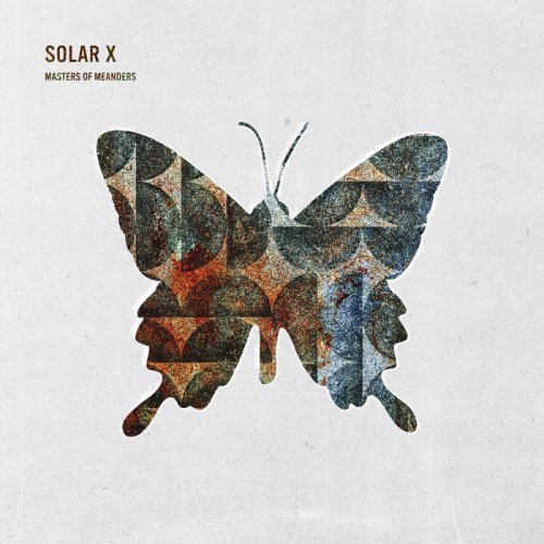 Solar X - Masters Of Meanders (2025)