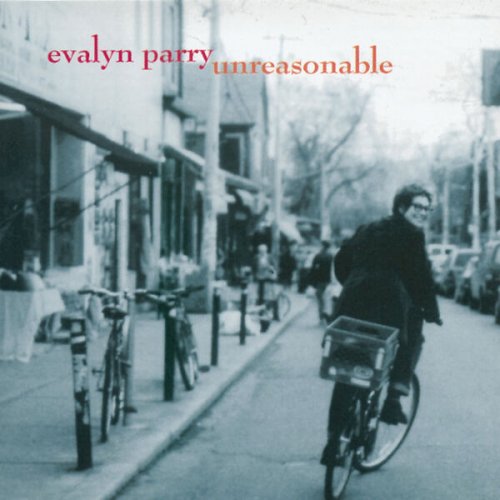 Evalyn Parry - Unreasonable (2025)
