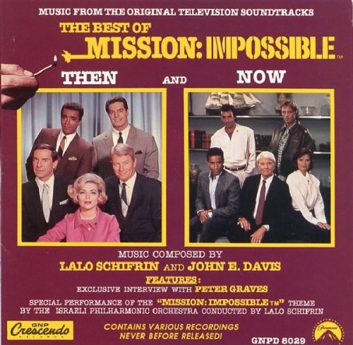 Lalo Schifrin & John E. Davis - The Best of Mission: Impossible (Then and Now) (1993)