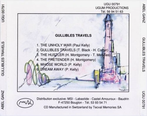 Abel Ganz - Gullible's Travels (1985) CD Rip