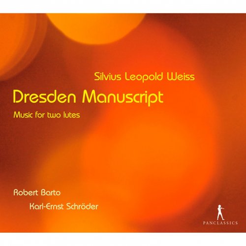 Robert Barto - Weiss: Dresden Manuscript - Music for two lutes (2011)