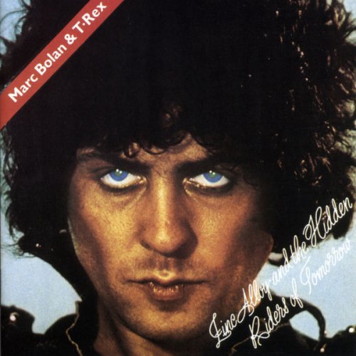 T. Rex - Zinc Alloy and the Hidden Riders of Tomorrow (Deluxe Edition) (1974)