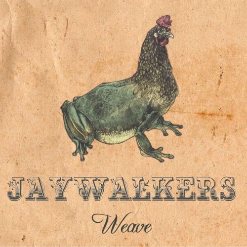 Jaywalkers - Weave (2015)