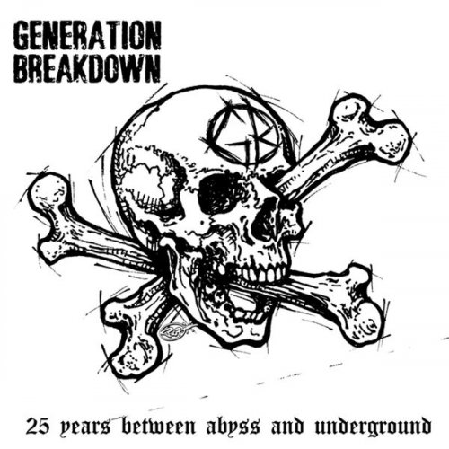 Generation Breakdown - 25 Years Between Abyss and Underground (2025)