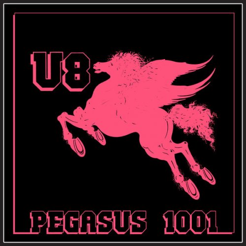 U8 - Pegasus 1001 (2025) Hi-Res